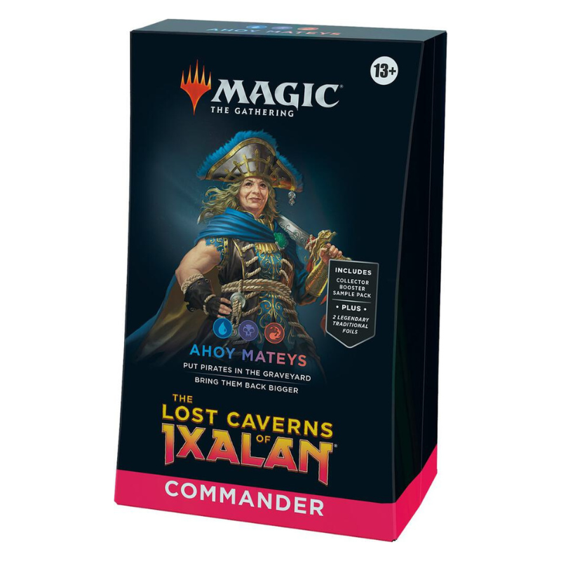 The Lost Caverns of Ixalan Commander (LCC) - Ahoy Mateys